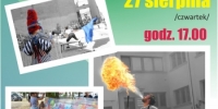 Circusowe akrobacje-kończymy wakacje ZMIANA MIEJSCA IMPREZY