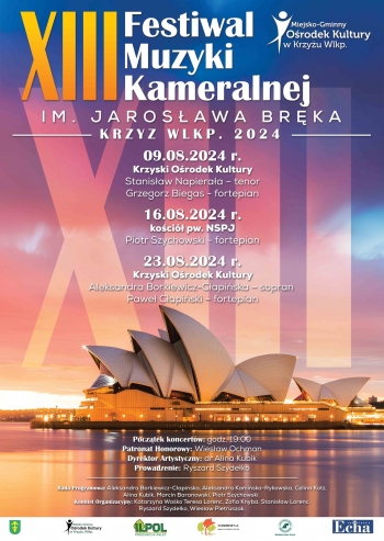09.08.2024 r. Krzyski Ośrodek Kultury
Stanisław Napierała - tenor,
Grzegorz Biegas - fortepian
16.08.2024 r. kościół pw. NSPJ
Piotr Szychowski - fortepian
23.08.2024 r. Krzyski Ośrodek Kultury
Aleksandra Borkiewicz - Cłapińska - sopran
Paweł Cłapiński - fortepian

początek koncertów - godz. 19:00
Patronat honorowy - Wiesław Ochman, dyrektor artystyczny - dr Alina Kubik, prowadzenie - Ryszard Szydełko.