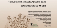 Miejsko-Gminny Ośrodek Kultury w Krzyżu Wielkopolskim
zaprasza na widowisko teatralno-muzyczne pt. ''W świecie, którego nie ma''.
z okazji Inauguracji Roku Kulturalno-Artystycznego
4 grudnia br. godz. 16.00
sala widowiskowa M-GOK
Pogram z udziałem finalistów ''Szansy na Sukces'', aktora musicalowego, tancerzy oraz zawodowych muzyków przy wsparciu członków Orkiestry Dętej.
Reżyseria - Katarzyna Rabiej-Borkowska, choreografia - Dominika Demska, opracowanie muzyczne: Katarzyna Rabiej-Borkowska, Miłosz Buchowski, Tomas Dias Wstęp wolny