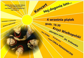 Koncert pt. ,,Hej, dogonię lato