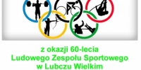 60- lecie LZS w Lubczu Wielkim