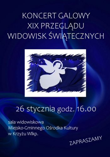 Koncert Galowy XIX Przeglądu Widowisk Świątecznych