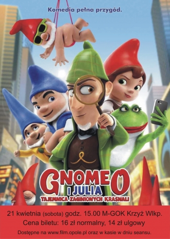 Opolskie Kino Objazdowe - GNOMEO I JULIA. TAJEMNICA ZAGINIONYCH KRASNALI.