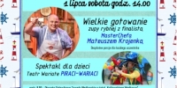 Serdecznie zapraszamy na drugą edycję imprezy otwierającej sezon wakacyjny pn. ''Lato na Królewskim''. 1 lipca na terenie wokół plaży mnóstwo atrakcji dla dzieci i dorosłych. W programie:
- gotowanie zupy rybnej w wielkim kotle z udziałem finalisty MasterChefa Mateusza Krojenki,
- spektakl dla dzieci pt. ''Piraci wariaci