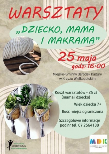 Warsztaty ,,Dziecko, mama i makrama